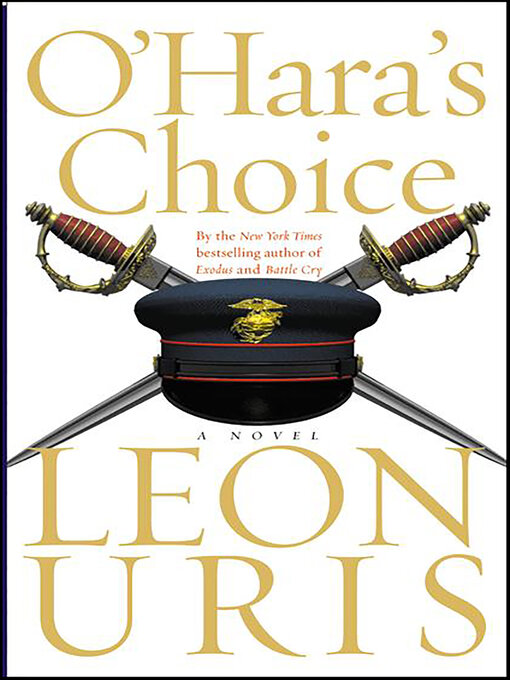 Title details for O'Hara's Choice by Leon Uris - Available
